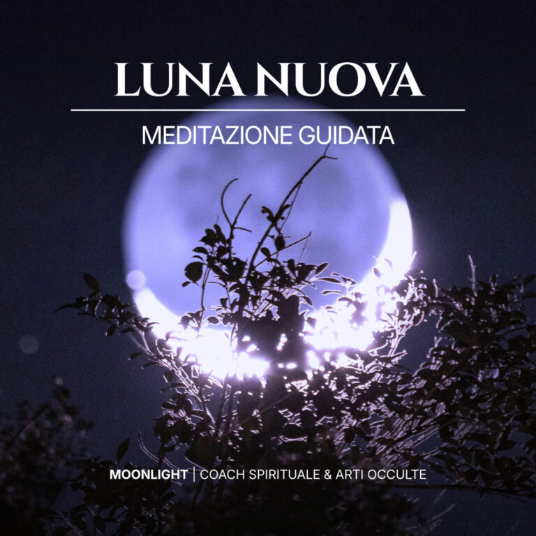 Meditazione – Luna Nuova